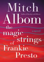The magic strings of Frankie Presto